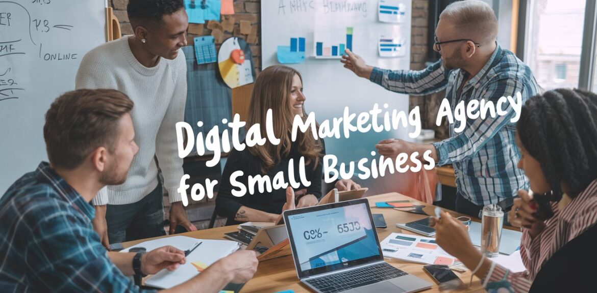 Digital Marketing Agency for Small Business