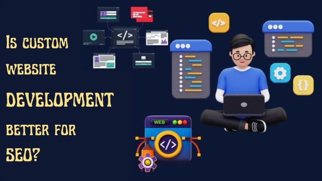 Custom Website Development