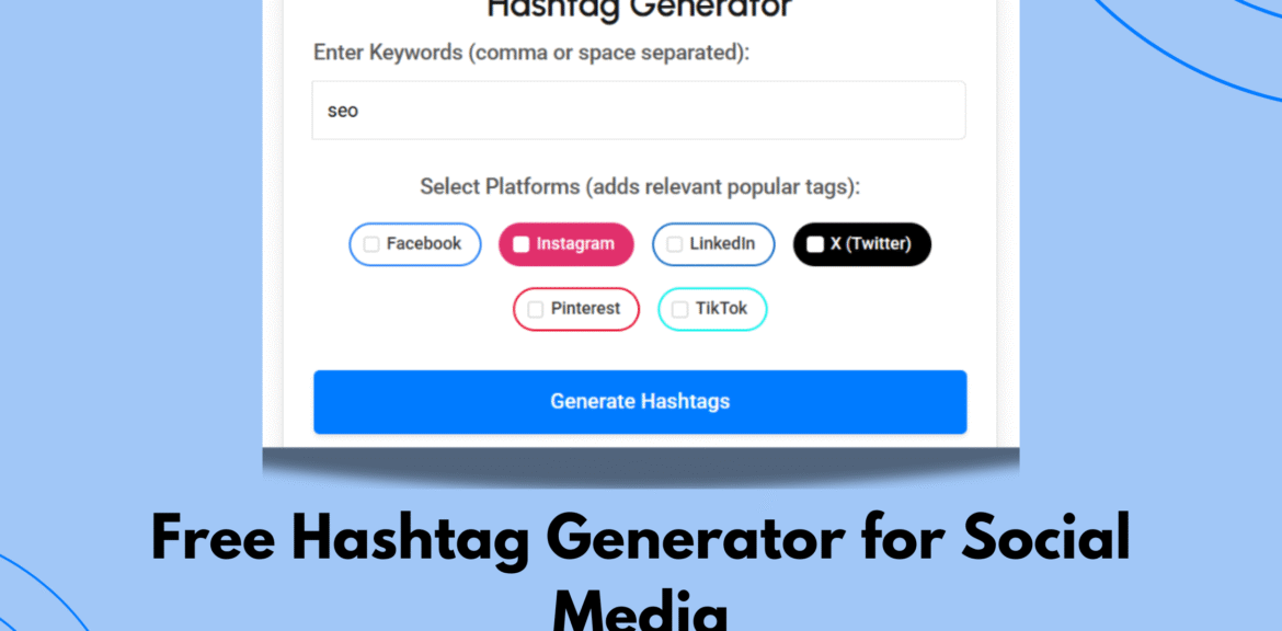 Free Hashtag Generator for Social Media