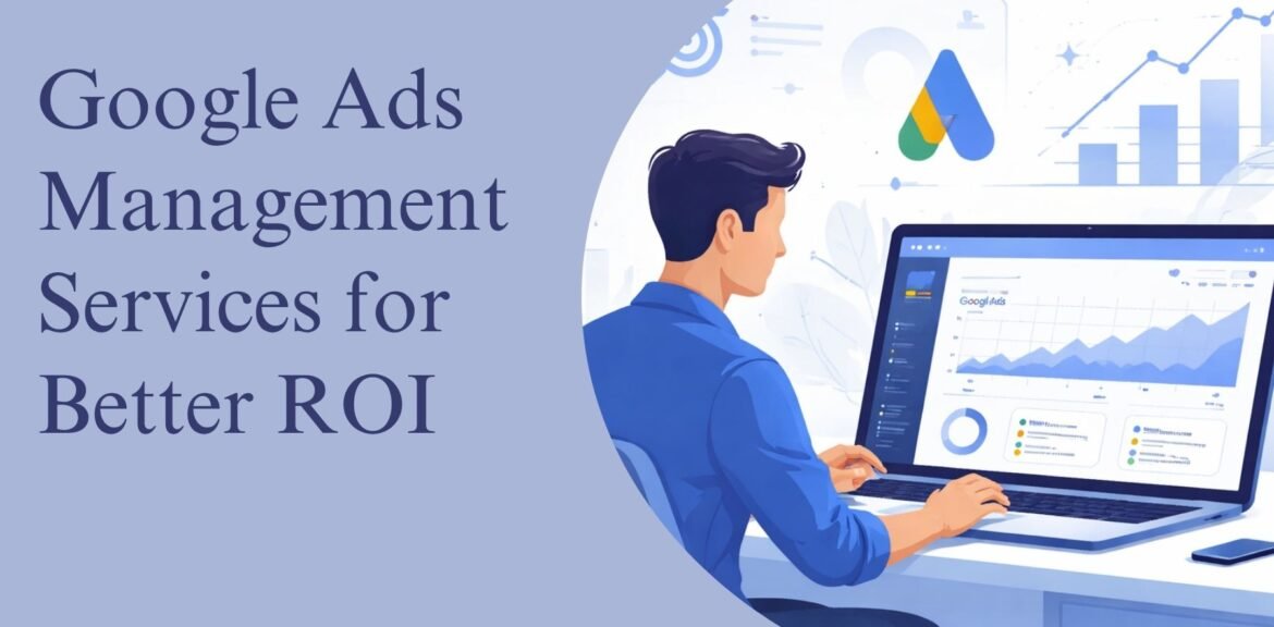 Google Ads Management Services
