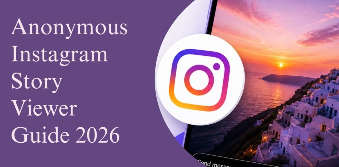 Anonymous Instagram Story Viewer